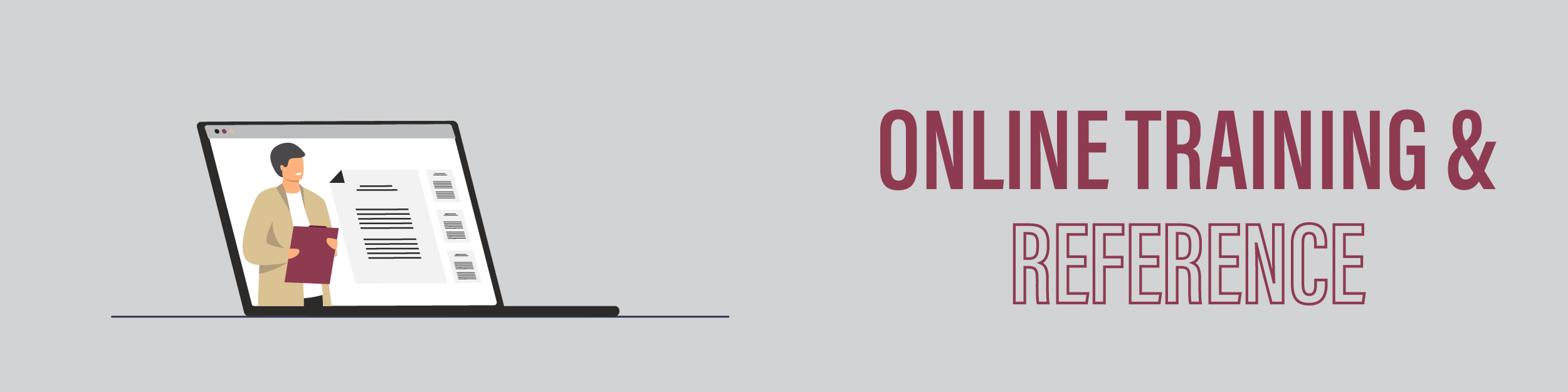 Online Training and Reference