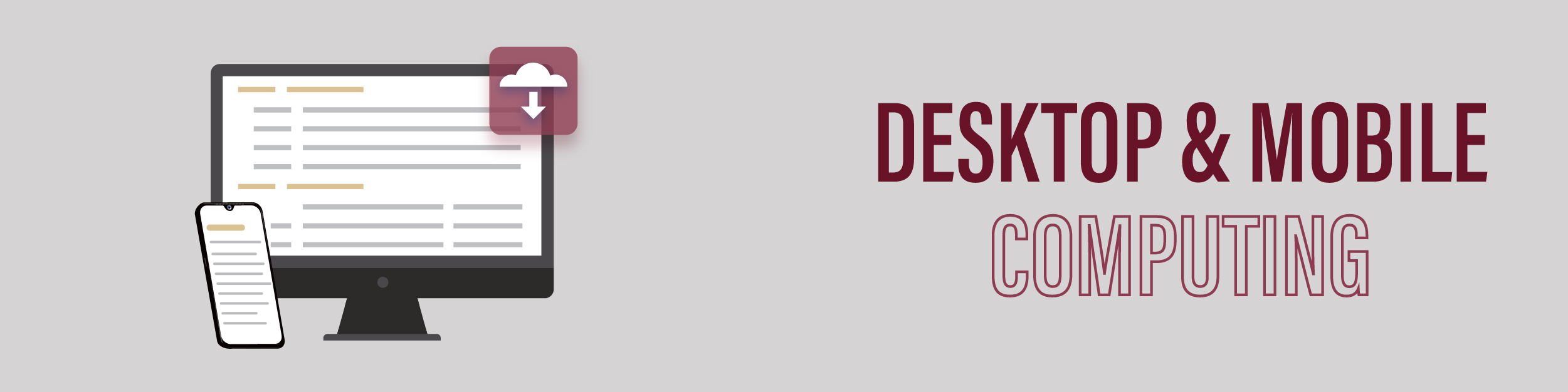 Desktop and Mobile Computing